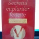 Secretul cuplurilor fericite - Yvon Dallaire