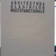 Arhitectura cladirilor multifunctionale - Cosma Jurov