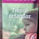 Trenul Orfanilor - Christina Baker Kline