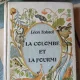La Colombe et la Fourmi - Leon Tolstoi