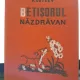 Betisorul nazdravan - V. Suteev, cu ilustratiile autorului