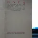Albert F. Calvert, Goya. An account of his Life and Works.