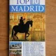 Top 10 Madrid - Ghiduri turistice vizuale
