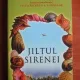 Jiltul Sirenei - Sue Monk Kidd