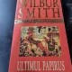 Wilbur Smith - Ultimul Papirus