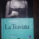 Mari Spectacole de Opera 2 , Giuseppe Verdi - La Traviata , CD+DVD