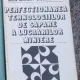 Bujor Almasan, Gheorghe Pavel - Perfectionarea Tehnologiiloe de Sapare a Lucrarilor Miniere