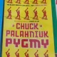 Chuck Palahniuk - Pygmy