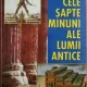 Peter A. Clayton - Cele Sapte Minuni ale Lumii Antice