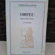 Orfeu. Legaturi intre orfism si crestinism - Andre Boulanger