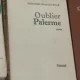 Edmonde Charles-Roux - Oublier Palerme