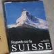 Valance Marc, Dieter Finck Heinz - Regards sur la Suisse