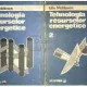 Iuliu Moldovan - Tehnologia Resurselor Energetice Vol I si II