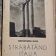 Clitus Constantinescu - Strabatand Italia