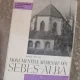 Monumentele medievale din Sebes - Alba - Radu Heitel