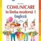 Diana Latug - Comunicare in Limba Moderna 1 Engleza. Manual pentru clasa I