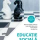 Maria-Liana Lacatus, Carmen-Rodica Burcea-Iancu, Laurenta Hacman, Ana Maria Rusu - Educatie Sociala. Manual pentru clasa a VI-a