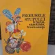Produsele stupului. Hrana, sanatate, frumusete