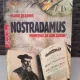 Nostradamus, profetiile de bun augur - Mario Reading