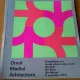 Omul. Mediul. Arhitectura. Exemplificat prin zonele urbane aglomerate. O expozitie a RFG