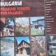 Bulgaria - Museum Towns and Villages