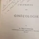 Traian Popoviciu - Elemente de Ginecologie (cu dedicatie)