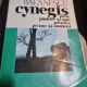 Cynegis, prin paduri si ape, printre jivine si oameni - C. rosetti Balanescu