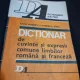 Dictionar de cuvinte si expresii comune limbilor română si franceza