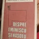 Mircea Eliade - Despre Eminescu si Hasdeu