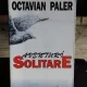 AVENTURI SOLITARE - OCTAVIAN PALER