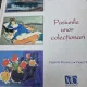 Pasiunile unor colectionari - Eugenia Florescu