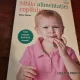 Biblia alimentatiei copilului - Eileen Behan