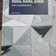 Jose A. Cuesta - Roma, Ramo, Amor. Arta Combinatoricii