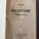 Cours de magnetisme personnel - Henri Durville