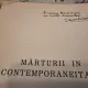 George Mihai Zamfirescu - Marturii in Contemporaneitate (cu dedicatia autorului)
