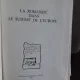 LA ROMANITE DANS LE SUD-EST DE L EUROPE - H. MIHAESCU