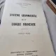 Georges Gougenheim - Systeme Grammatical de la Langue Francaise