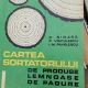 D. Nimara - Cartea Sortatorului de produse lemnoase de padure