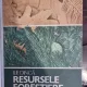 Ilie Dinca - Resursele Forestiere ale Europei (cu dedicatie pentru Petre Ghelmez)