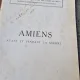 Amiens avant et pendant la guerre