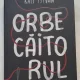 Orbecaitorul - Kali Istvan