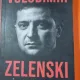 Volodimir Zelenski, in mintea unui erou - Regis Gente / Stephane Siohan