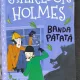 Sherlock Holmes. Banda patata - Sir Conan Doyle