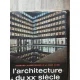 L ARHITECTURE DU XX SIECLE - BERNARD CHAMPIGNEULLE