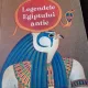 Legendele Egiptului Antic - Roger Lancelyn Green
