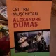 Alexandre Dumas - Cei trei Muschetari