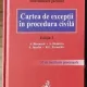 Cartea de exceptii in procedura civila - A Bleoanca