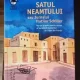 Satul neamtului sau jurnalul fratilor Schiller - Boualem Sansal