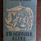 Tragediile eline. Prometeu. Thebaida. Atrizii - Victor Eftimiu