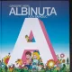 Albinuta - Grigore Vieru, Lica Sainciuc